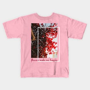 flowers make me happy Kids T-Shirt